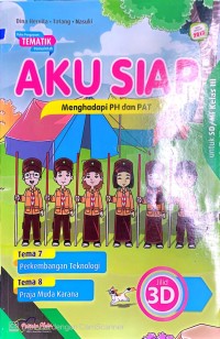 BUKU PENGAYAAN TEMATIK : AKU SIAP 3D