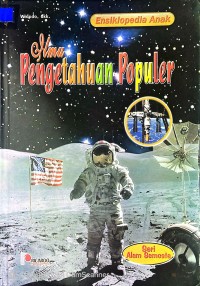 Image of ENSIKLOPEDIA ANAK : Ilmu Pengetahuan Populer