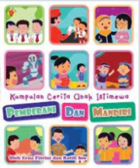 Image of Kumpulan Cerita Anak Istimewa: Pemberani dan Mandiri