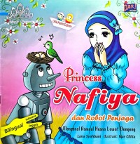 Princess Nafiya dan Robot Penjaga : Mengenal Asmaul Husna Lewat Dongeng