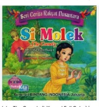 Si Molek : The Comely