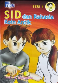 SID dan Rahasia Koin Antik : Seri 1